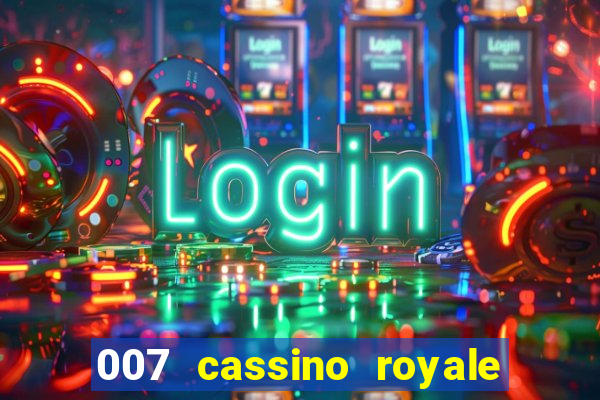 007 cassino royale dublado torrent magnet